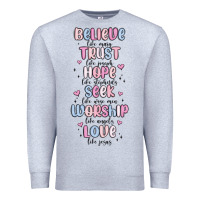 Heather Grey believe like mary trust like joseph valentine s da Premium Sweatshirt - MaliasSmallBusiness