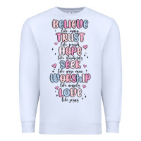 White believe like mary trust like joseph valentine s da Premium Sweatshirt - MaliasSmallBusiness