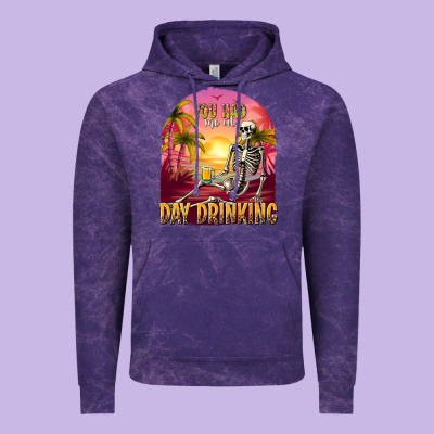 You Had Me At Day Drinking Vintage Hoodie Designed By Texasbilliewilder