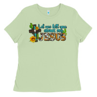 Let Me Tell You About My Jesus Ladies Tee | Teevron