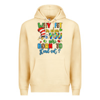 Pina Colada why fit in when you were born to stand out Premium Hoodie - LillyAllenDesigns