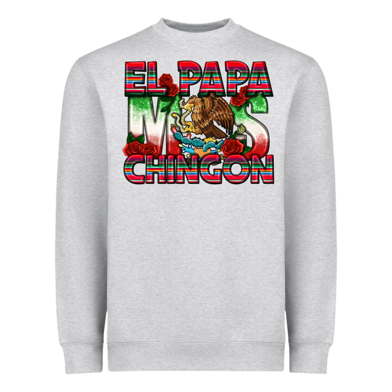 El Papa Mas Chingon Heavyweight Sweatshirt by texasbilliewilder | Teevron