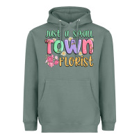 Sage just a small town florist Heavyweight Hoodie - MaliasSmallBusiness