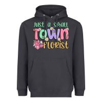 Smoke just a small town florist Heavyweight Hoodie - MaliasSmallBusiness