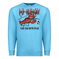 Ocean Blue def hungry pour dome butter on me Premium Sweatshirt - MaliasSmallBusiness