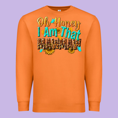 Oh Honey I Am That Mawmaw Nca Premium Sweatshirt Designed By Nancycooperartshop