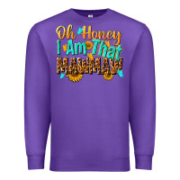 Purple oh honey i am that mawmaw nca Premium Sweatshirt - NancyCooperArtShop