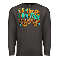 Smoke oh honey i am that mawmaw nca Premium Sweatshirt - NancyCooperArtShop