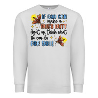 Dove Grey if god can make a bugs butt light up Premium Sweatshirt - MaliasSmallBusiness