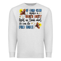 Oatmeal Heather if god can make a bugs butt light up Premium Sweatshirt - MaliasSmallBusiness