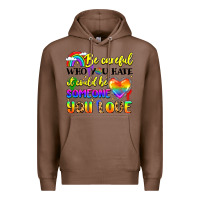 Chestnut be careful who you hate it could be someone you Premium Hoodie - LillyAllenDesigns