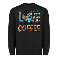 Black all you need is love and a good cup of coffee Heavyweight Sweatshirt - Zillion Design Studio