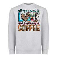 Heather Grey all you need is love and a good cup of coffee Heavyweight Sweatshirt - Zillion Design Studio