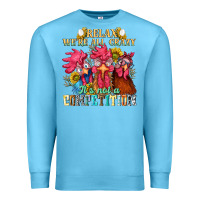 Ocean Blue relax were all crazy its not a competition nca Premium Sweatshirt - NancyCooperArtShop