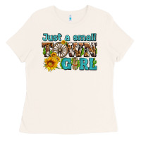 Bone just a small town girl with sunflowers and money Ladies Tee - AdoDesignShop