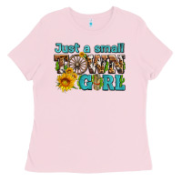Bubblegum Pink just a small town girl with sunflowers and money Ladies Tee - AdoDesignShop