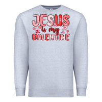 Heather Grey jesus is my valentine Premium Sweatshirt - MaliasSmallBusiness