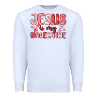 White jesus is my valentine Premium Sweatshirt - MaliasSmallBusiness