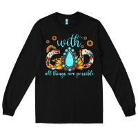 Black with god all things are possible matthew 19 26 Long Sleeve Tee - JahusDesignShop