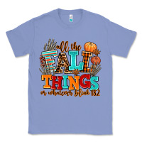 Colony Blue all the fall thıngs or whatever Classic Tee - AdoDesignShop