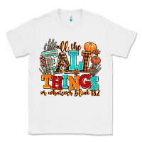 White all the fall thıngs or whatever Classic Tee - AdoDesignShop
