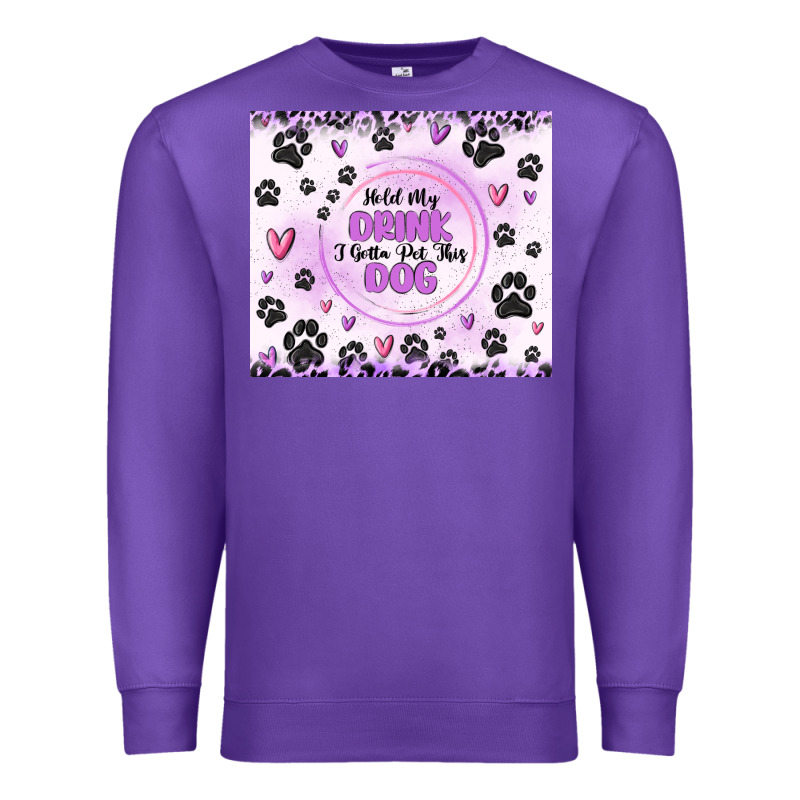 Hold My Drink I Gotta Pet This Dog Premium Sweatshirt by MaliasSmallBusiness | Teevron