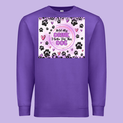 Hold My Drink I Gotta Pet This Dog Premium Sweatshirt Designed By Maliassmallbusiness