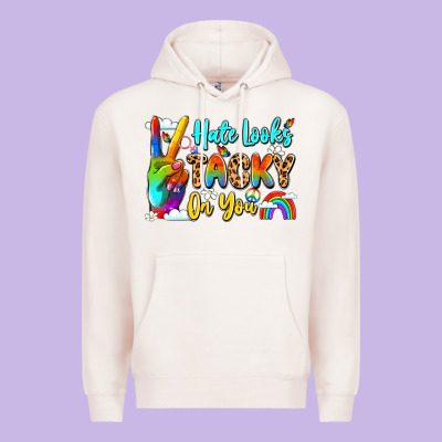 Hate Looks Tacky On You Premium Hoodie Designed By Lillyallendesigns