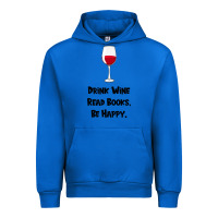 Cobalt drink wine, read books, be happy Urban Hoodie - Bettercallsaul
