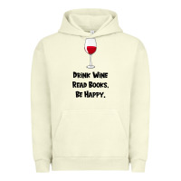 Pigment Pistachio drink wine, read books, be happy Urban Hoodie - Bettercallsaul