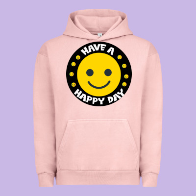Have A Happy Day Urban Hoodie Designed By Bettercallsaul