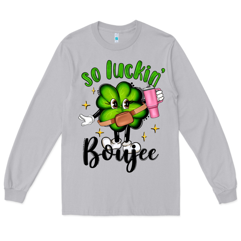 So Luckin Boujee Long Sleeve Tee by Artiststas | Teevron
