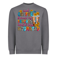 Storm iced coffee because my sarcasm needs to stay hydra Heavyweight Sweatshirt - Zillion Design Studio