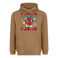 Toasted Coconut i have me i take care of me i love me Heavyweight Hoodie - MaliasSmallBusiness