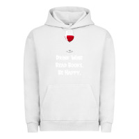 Pigment Lunar Rock drink wine, read books, be happy Urban Hoodie - Bettercallsaul