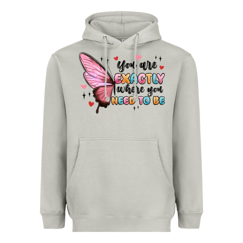 You Sre Exactly Where You Need To Be Heavyweight Hoodie by MaliasSmallBusiness | Teevron