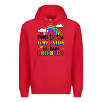 Red come to the gay side we have rainbows Premium Hoodie - LillyAllenDesigns