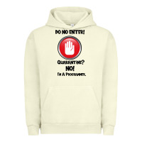Pigment Pistachio I'm Not In Quarantine I'm A Programmer Urban Hoodie - Bettercallsaul