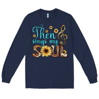 Navy then sings my soul Long Sleeve Tee - JahusDesignShop