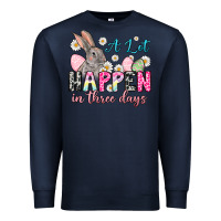 Navy A lot can happen in three days Premium Sweatshirt - NancyCooperArtShop