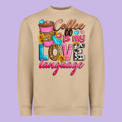 Coffee Is My Love Language Heavyweight Sweatshirt Designed By Zillion Design Studio