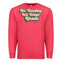 Cardinal on tuesday we wear beads Premium Sweatshirt - MaliasSmallBusiness