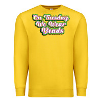 Lemon on tuesday we wear beads Premium Sweatshirt - MaliasSmallBusiness