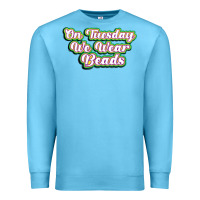 Ocean Blue on tuesday we wear beads Premium Sweatshirt - MaliasSmallBusiness