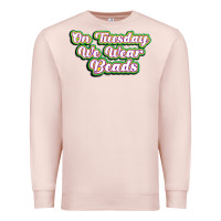 Pale Pink on tuesday we wear beads Premium Sweatshirt - MaliasSmallBusiness