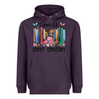 Plum i have no shelf control Heavyweight Hoodie - MaliasSmallBusiness