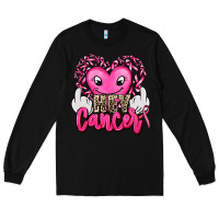 Black hey cancer with middle fingers Long Sleeve Tee - AdoDesignShop