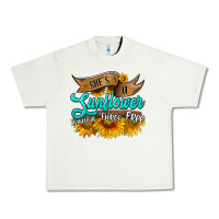 Pistachio she's a sunflower beautiful fierce free Urban Heavy Tee - HRA Design Shop