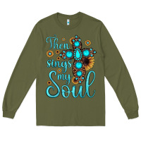 Army Green then sings my soul cross Long Sleeve Tee - JahusDesignShop