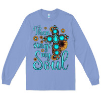 Colony Blue then sings my soul cross Long Sleeve Tee - JahusDesignShop